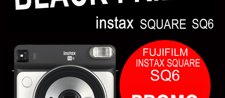 CALABRESE FOTOTTICA GROUP INFORMA: Black Friday 2019 Instax SQUARE SQ6″ a Bologna
