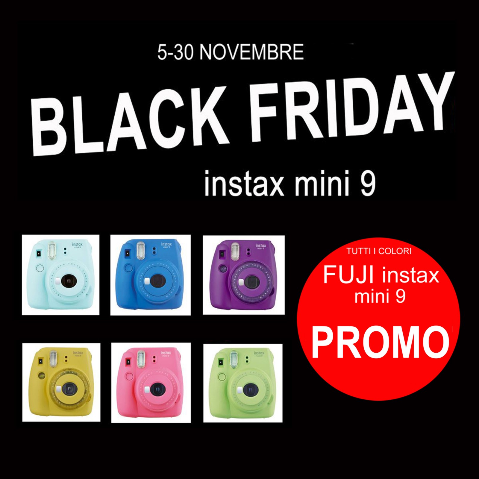 CALABRESE FOTOTTICA GROUP INFORMA: Black Friday 2019 Fujifilm Instax Mini 9 Instant Camera