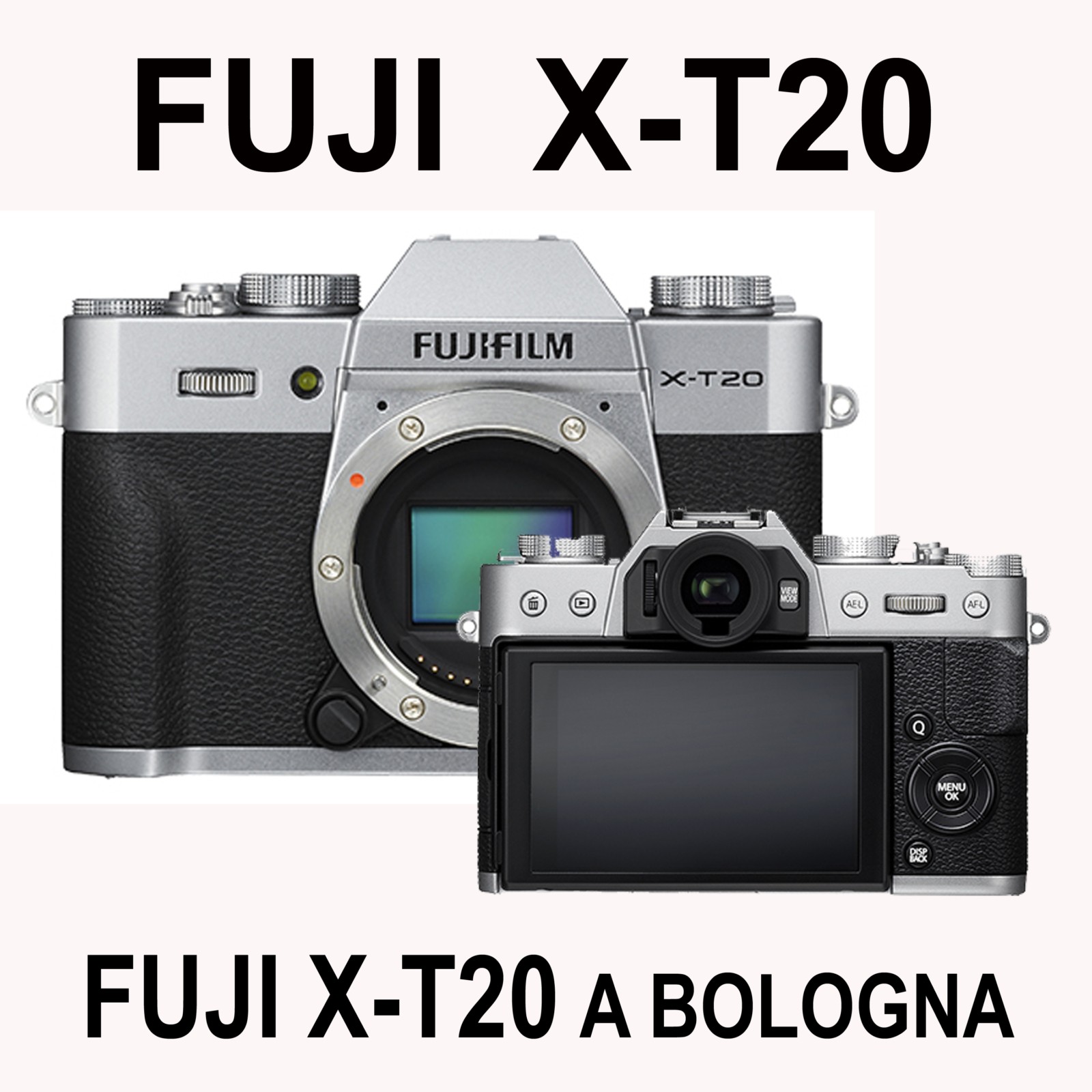 FUJI  X-T20  FOTOCAMERA DIGITALE MIRRORLESS A BOLOGNA
