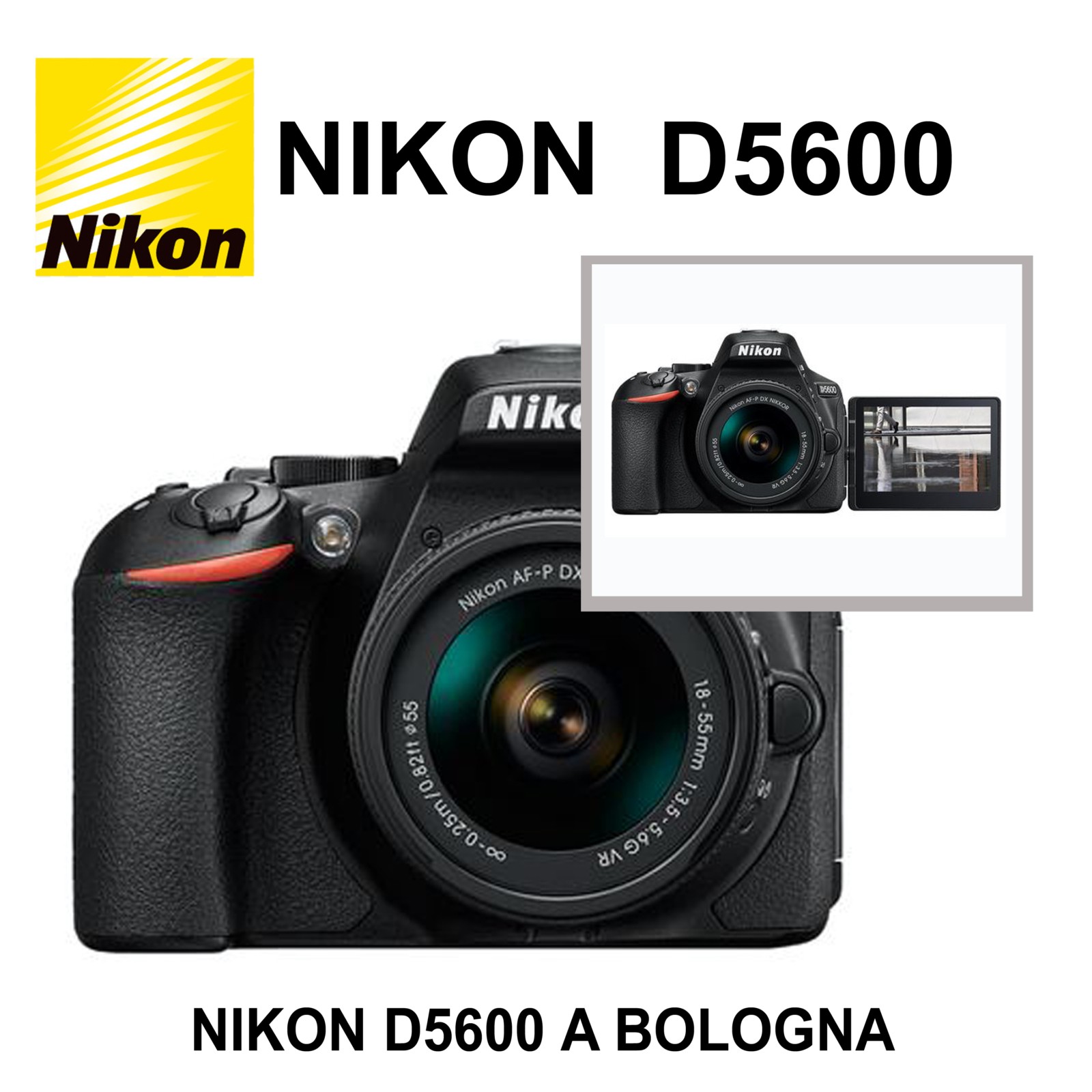 NIKON D5600 FOTOCAMERA DIGITALE REFLEX A BOLOGNA