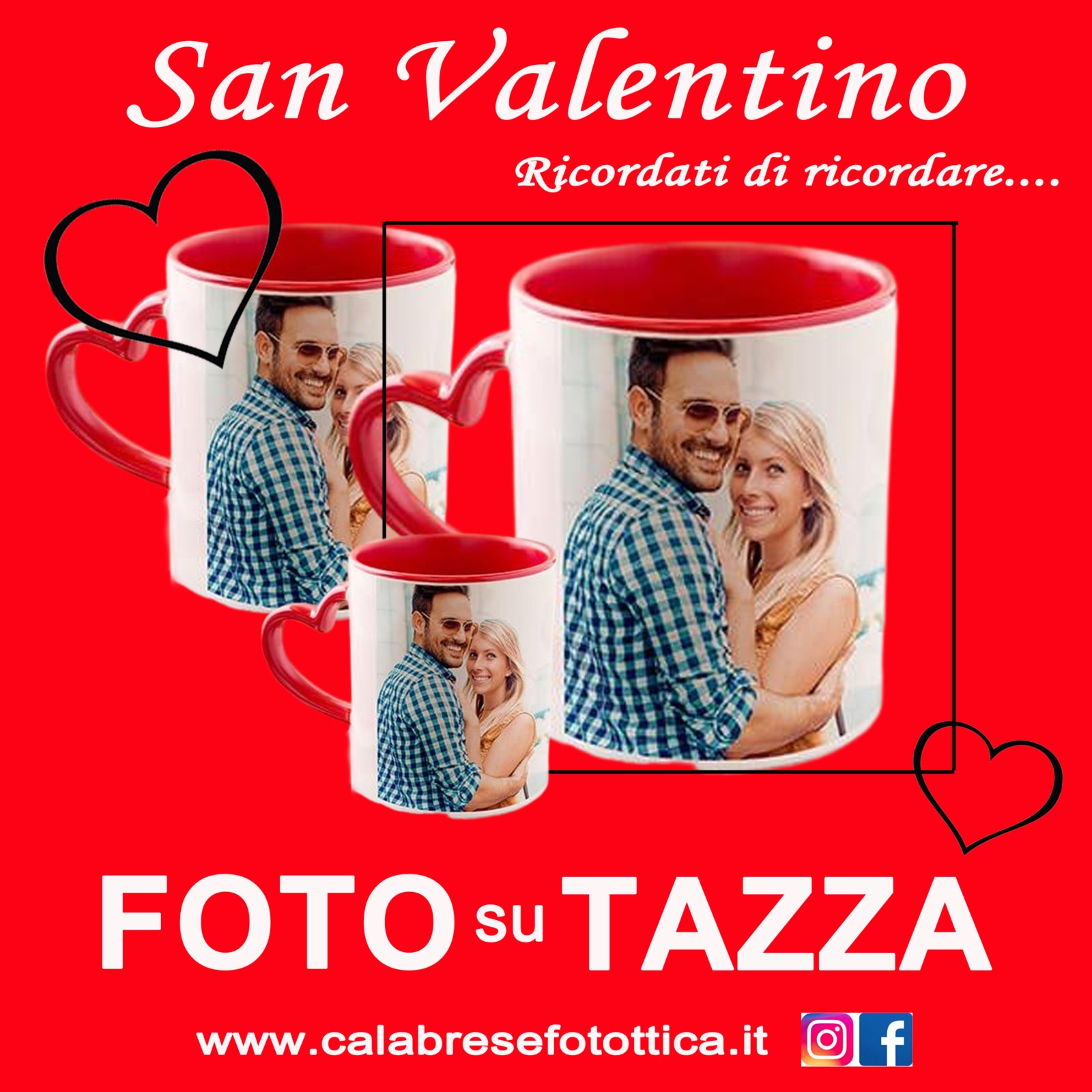 TAZZA PERSONALIZZATA CON FOTO PER SAN VALENTINO A BOLOGNA CALABRESE FOTOTTICA  (CALABRESE FOTOTTICA GROUP) VIA B.MARCELLO 10BC BOLOGNA www.calabresefotottica.it