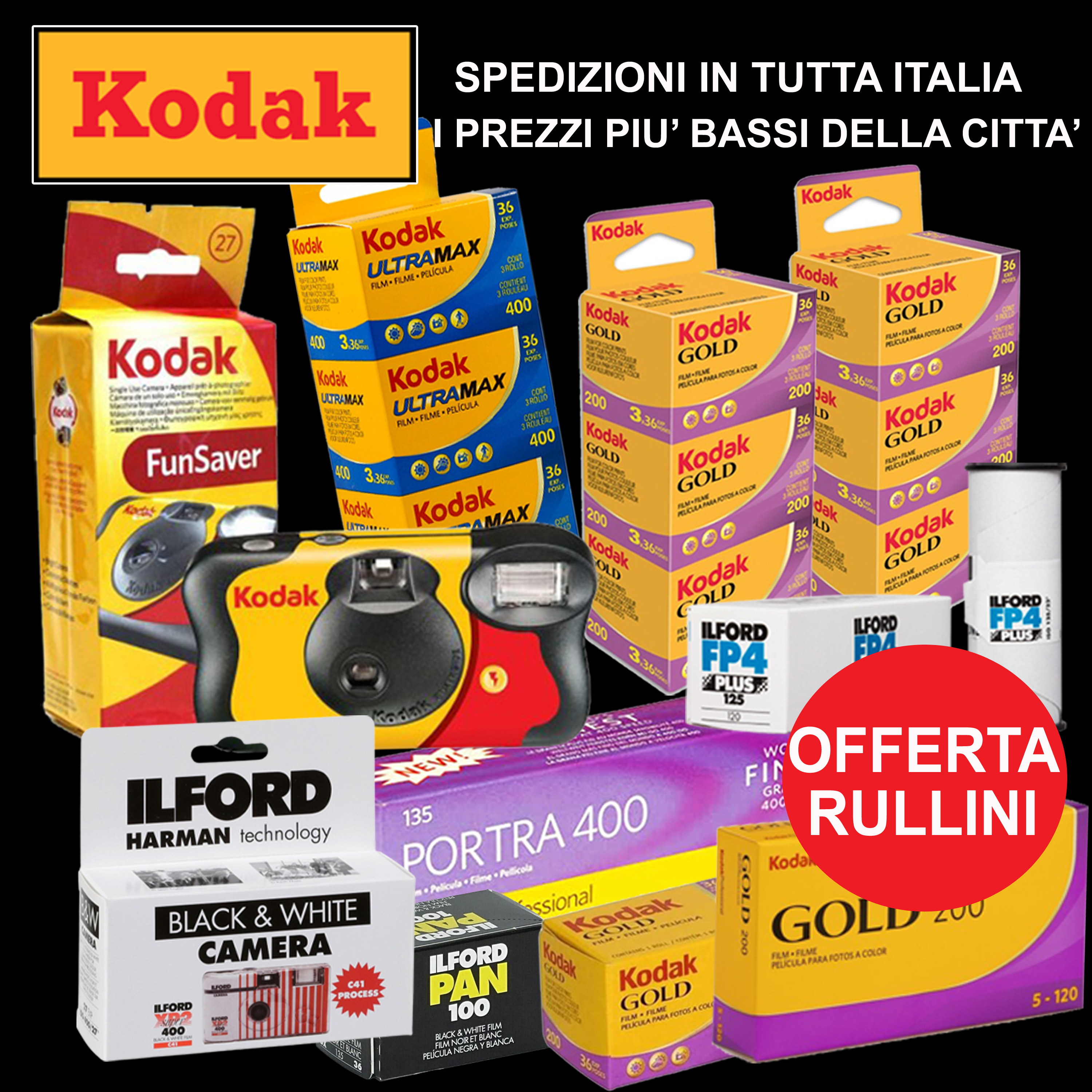 OFFERTE E PROMOZIONI PELLICOLE FILM KODAK, FUJI, ILFORD E AGFA COLORE E BIANCO NERO A BOLOGNA, BOLOGNA CENTRO STORICO E SAN LAZZARO DI SAVENA. CALABRESE FOTOTTICA GROUP www.calabresefotottica.it